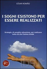 Capa de I Sogni Esistono per Essere Realizzati